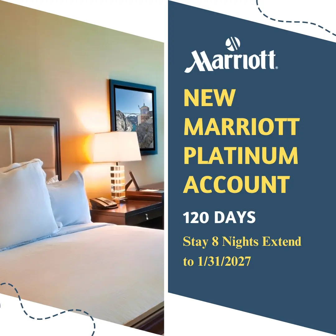 New Marriott Platinum Account for 120 Days, Stay 8 Nights and Extend Your Status to 1/31/2027 1 new-marriott-platinum-status-extension-2